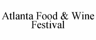 ATLANTA FOOD & WINE FESTIVAL