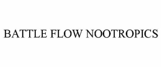 BATTLE FLOW NOOTROPICS