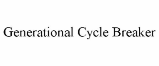 GENERATIONAL CYCLE BREAKER