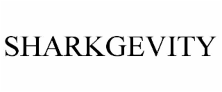 SHARKGEVITY