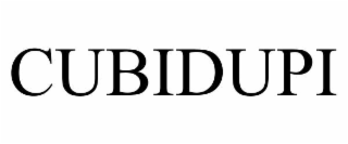 CUBIDUPI