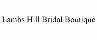 LAMBS HILL BRIDAL BOUTIQUE