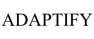 ADAPTIFY