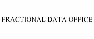 FRACTIONAL DATA OFFICE