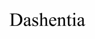 DASHENTIA