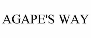 AGAPE'S WAY
