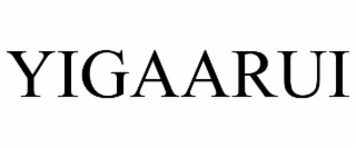 YIGAARUI