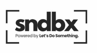SNDBX POWERED BY LET'S DO SOMETHING.