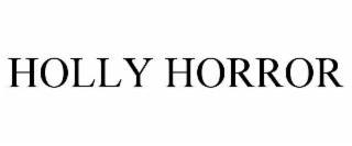 HOLLY HORROR