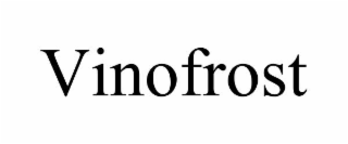 VINOFROST