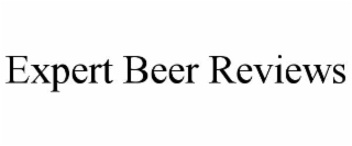 EXPERT BEER REVIEWS