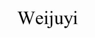 WEIJUYI