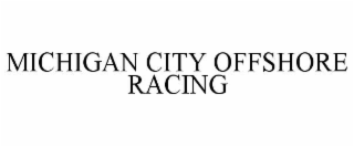 MICHIGAN CITY OFFSHORE RACING