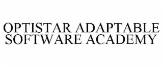 OPTISTAR ADAPTABLE SOFTWARE ACADEMY
