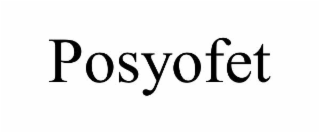 POSYOFET