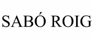 SABÓ ROIG