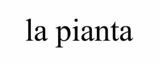 LA PIANTA