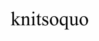 KNITSOQUO