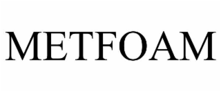 METFOAM