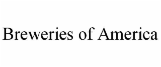 BREWERIES OF AMERICA