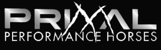 PRIMAL PERFORMANCE HORSES