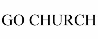 GO CHURCH