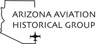 ARIZONA AVIATION HISTORICAL GROUP