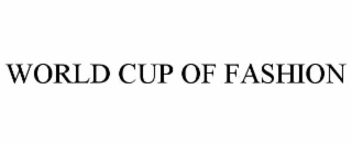WORLD CUP OF FASHION