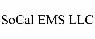 SOCAL EMS LLC