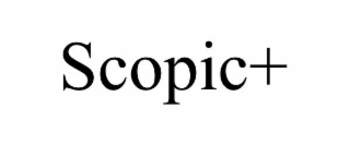 SCOPIC+