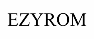 EZYROM