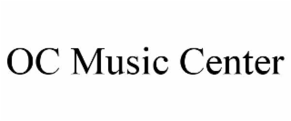 OC MUSIC CENTER