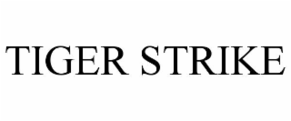 TIGER STRIKE