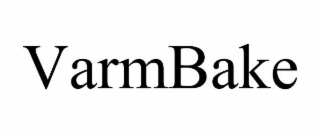 VARMBAKE