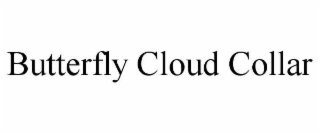 BUTTERFLY CLOUD COLLAR
