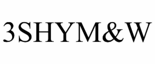 3SHYM&W