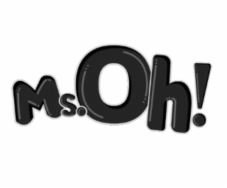MS. OH!