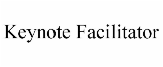 KEYNOTE FACILITATOR