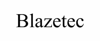 BLAZETEC