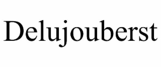DELUJOUBERST