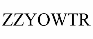 ZZYOWTR
