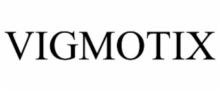 VIGMOTIX