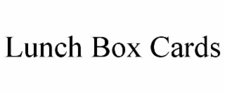 LUNCH BOX CARDS