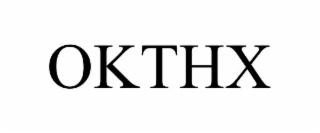OKTHX