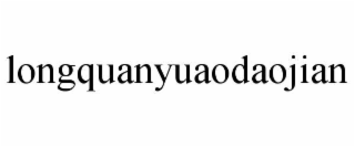 LONGQUANYUAODAOJIAN