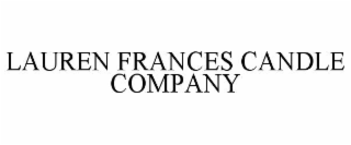 LAUREN FRANCES CANDLE COMPANY