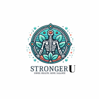 STRONGERU, BONES, HEALTH, MIND, BALANCE