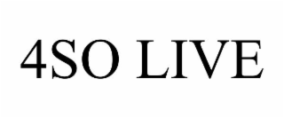 4SO LIVE