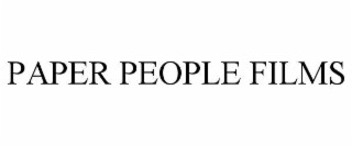 PAPER PEOPLE FILMS