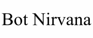 BOT NIRVANA